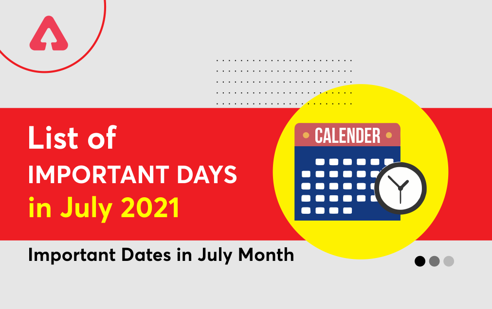 Important Days In July 2021 Check List Of National & International Days