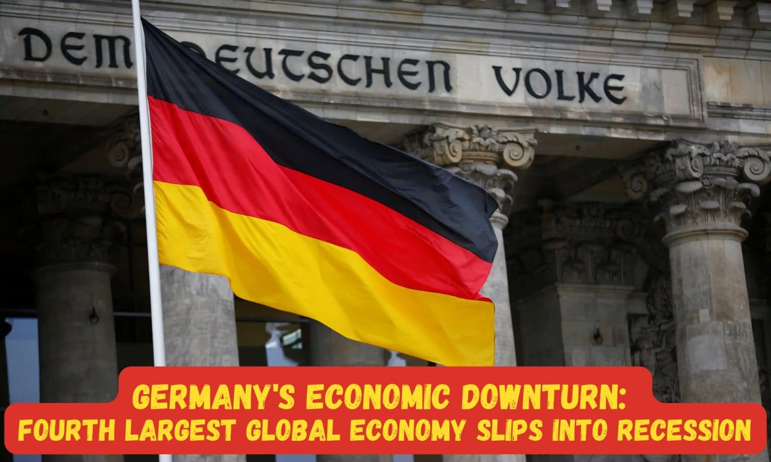 Germany S Economic Downturn Fourth Largest Global Economy Slips Into   01 1 1568x941 