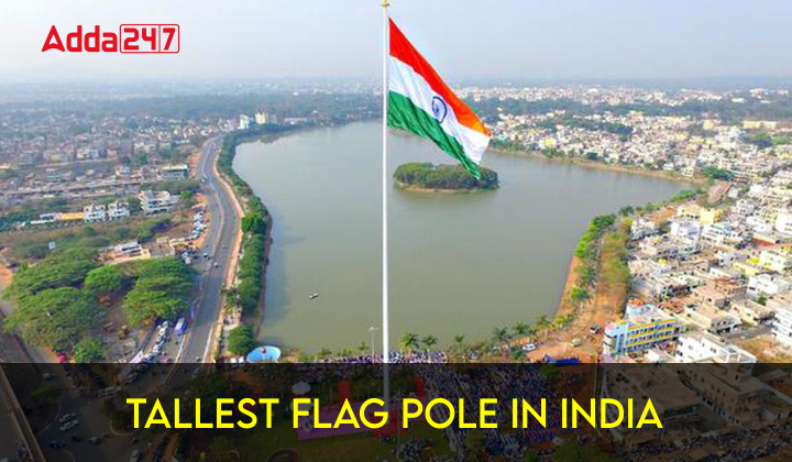 Tallest Flag Pole In India