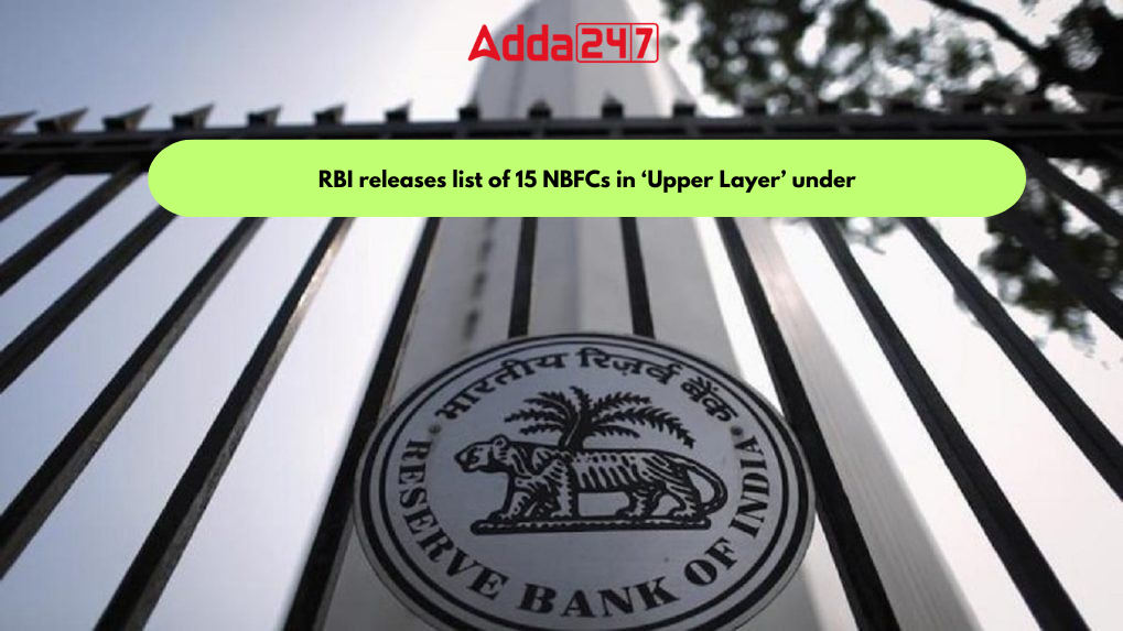 RBI releases list of 15 NBFCs in 'Upper Layer' under