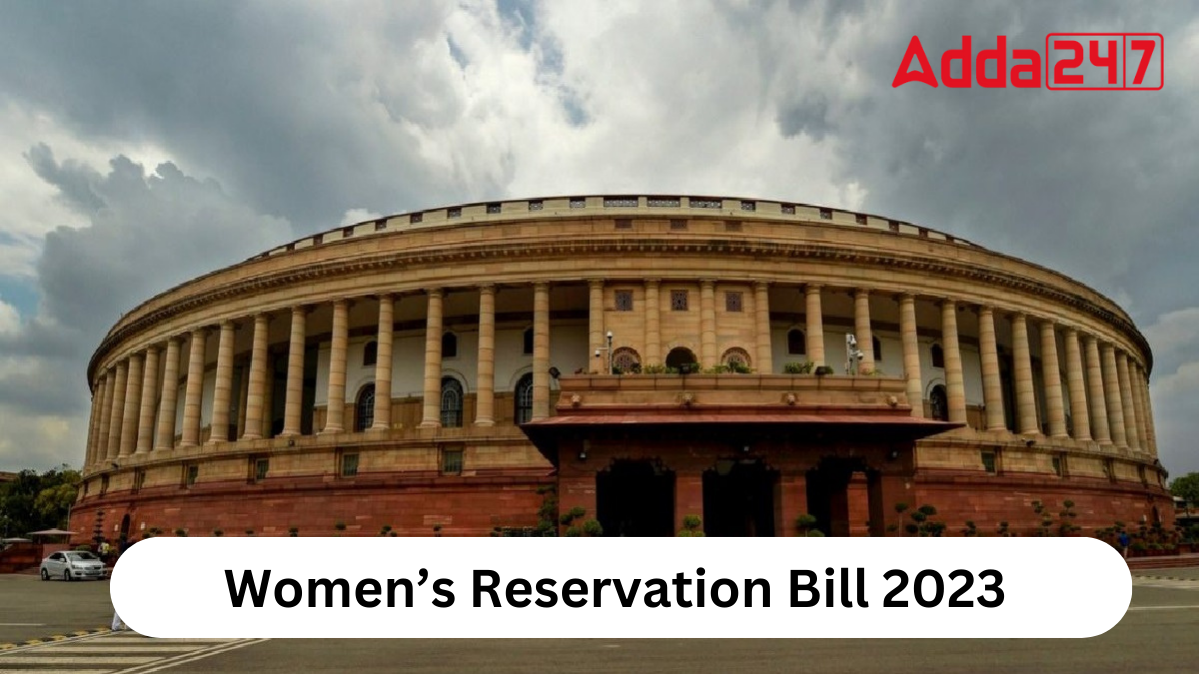Women’s Reservation Bill 2023