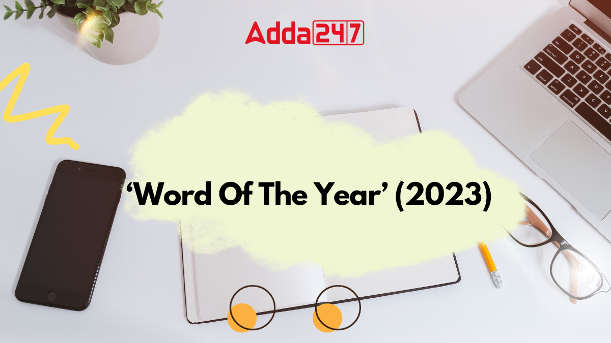 Recap 2023 'Word Of The Year' (2023) By Different Dictionaries