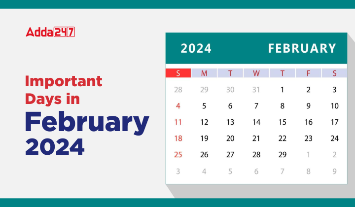 Important Days in February 2024, February Special Days List