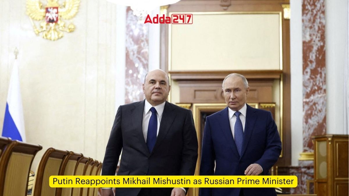 Putin Reappoints Mikhail Mishustin as Russian Prime Minister