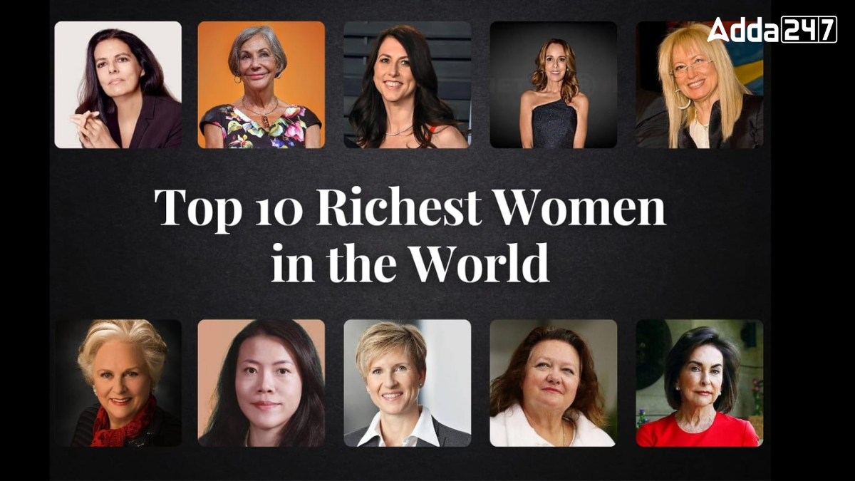 Richest Woman in the World in July 2024, List of Top-10
