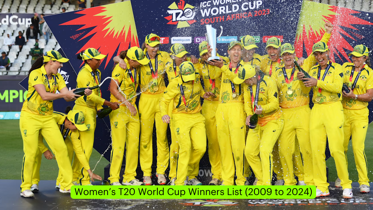 Women’s T20 World Cup Winners List (2009 to 2024)