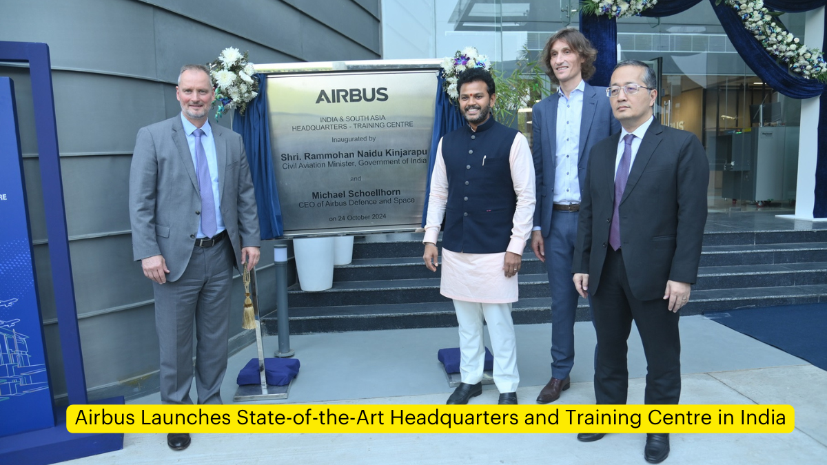Airbus Launches State-of-the-Art Headquarters and Training Centre in India