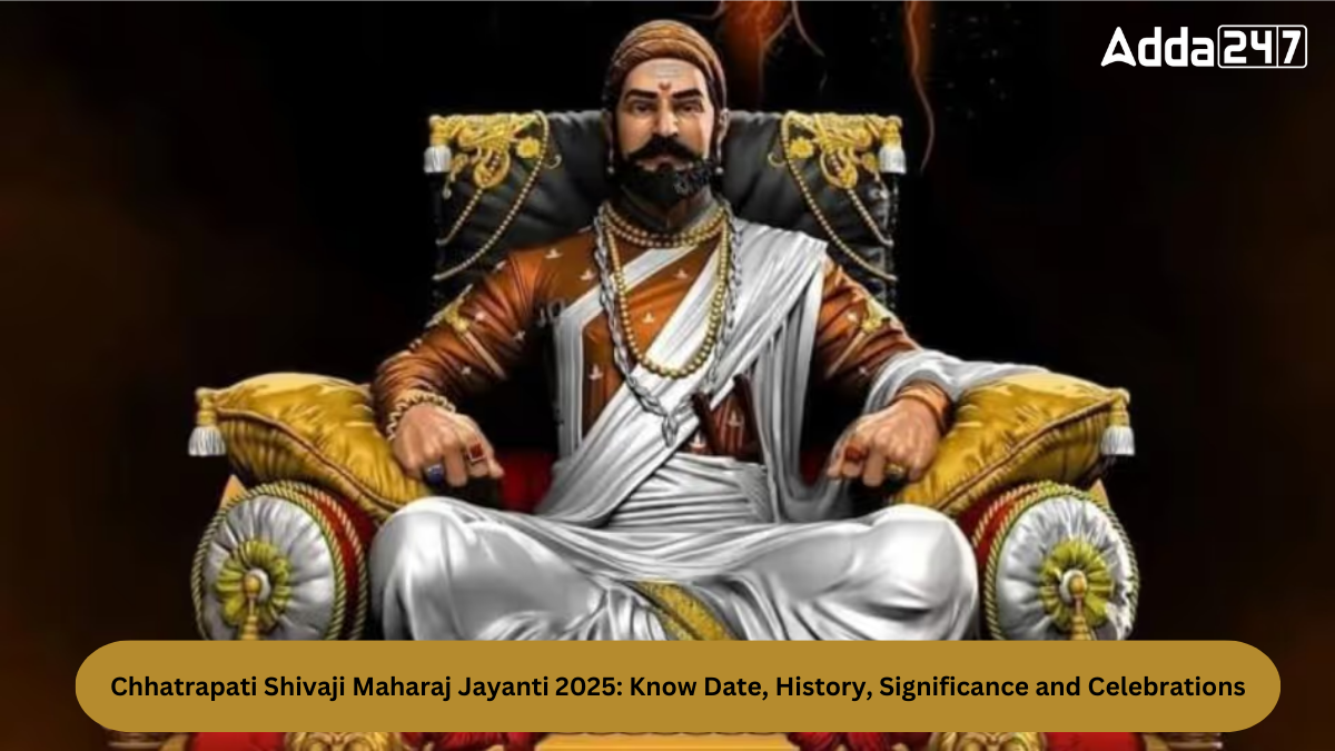 Chhatrapati Shivaji Maharaj Jayanti 2025: Know Date, History, Significance and Celebrations