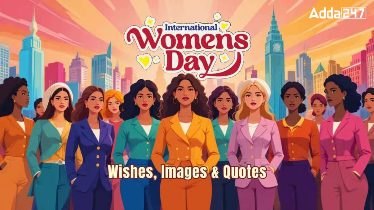 International Women's Day 2025 - Inspiring Quotes, Wishes and Messages