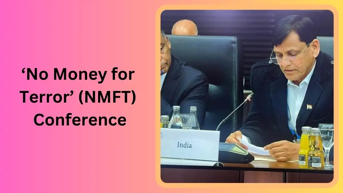 ‘No Money for Terror’ (NMFT) Conference