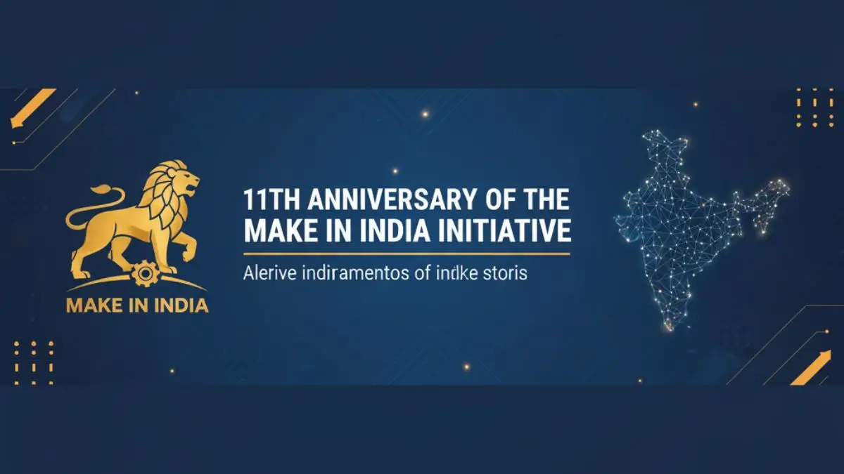 Make in India Marks 11 Years of Economic Transformation
