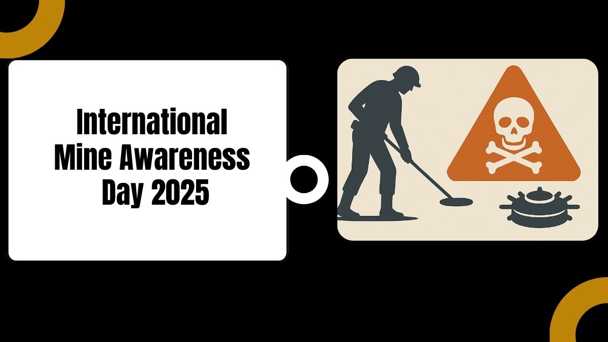 International Mine Awareness Day 2025, Date, Theme, Significance