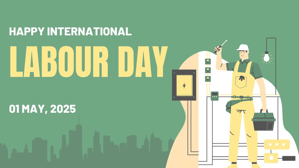 International Labour Day 2025, Date, History, All Things You Need To Know