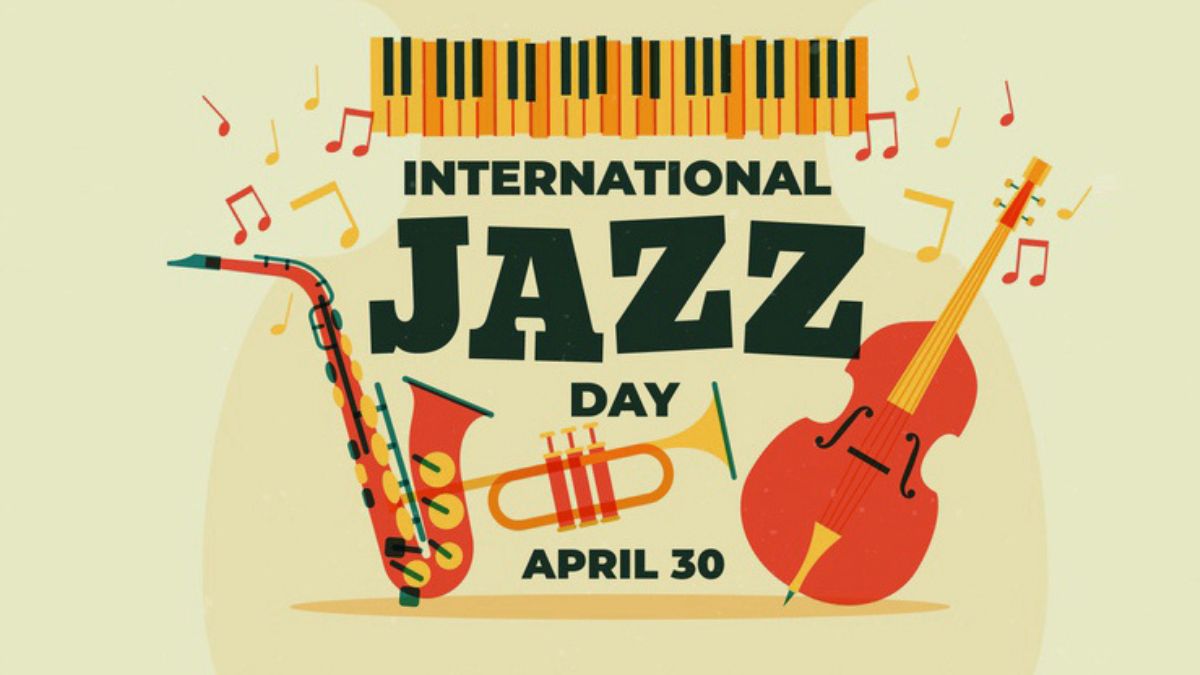 International Jazz Day 2025, Date, Significance, Origin