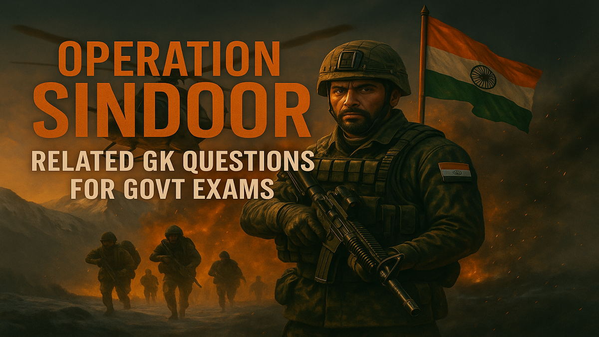 Operation Sindoor Related GK Questions For Govt Exams