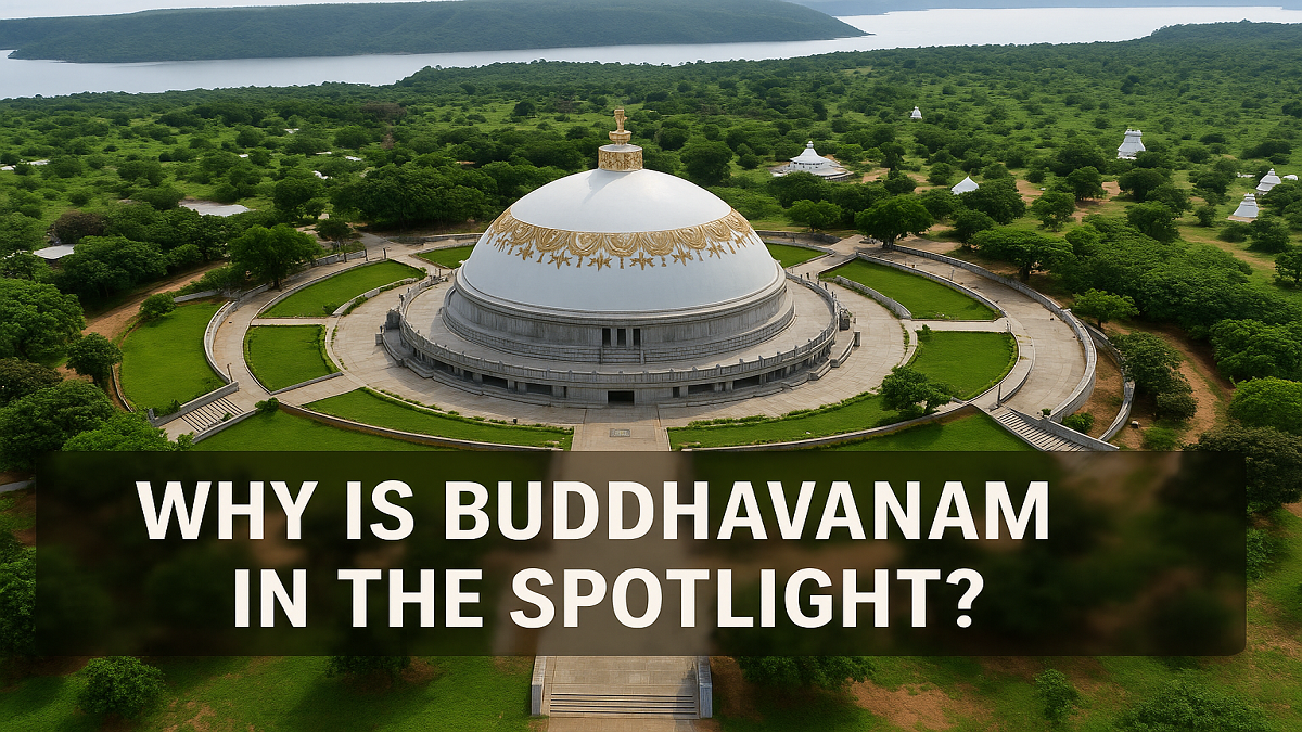 Why is Buddhavanam in the Spotlight?