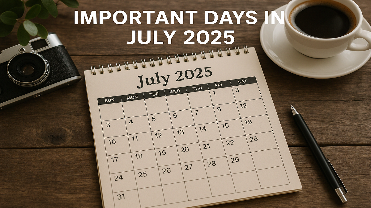 List of Important Days in July 2025, National and International Days