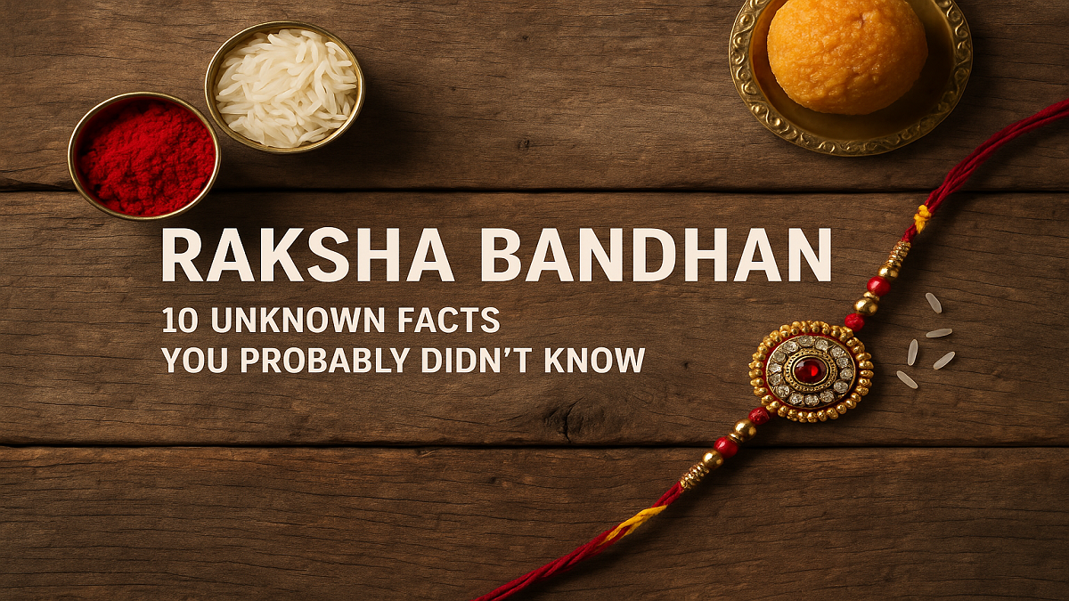 Raksha Bandhan: 10 Unknown Facts You Probably Didn’t Know