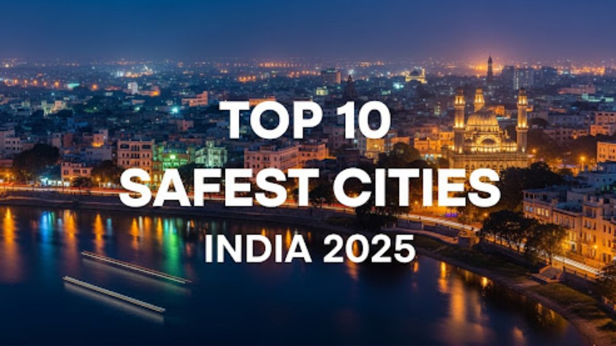 India’s Top 10 Safest Cities 2025 Check If Your City Made the List