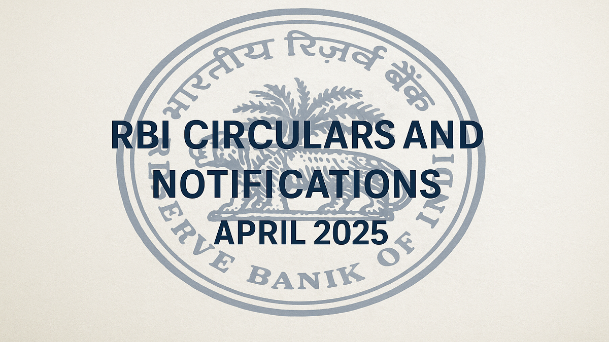 RBI Circulars and Notifications – April 2025