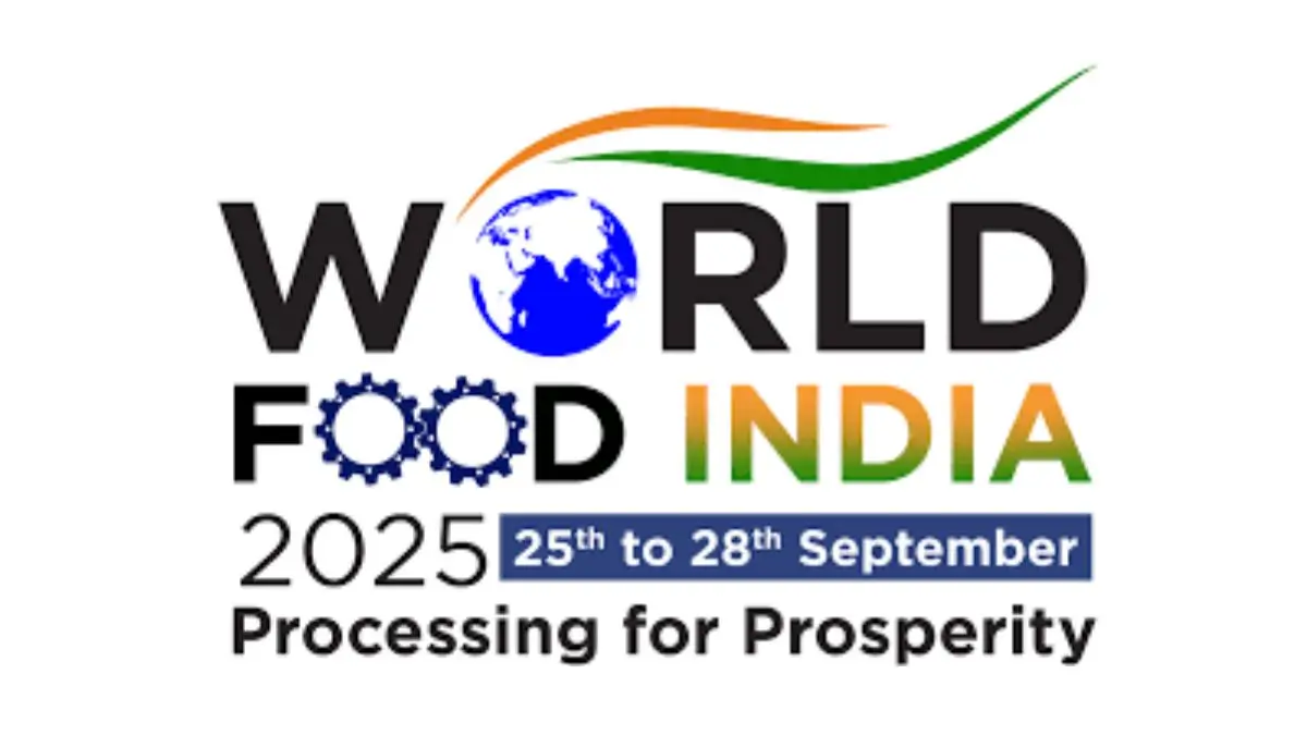 World Food India 2025 Sees ₹1 Lakh Crore Investment Commitments