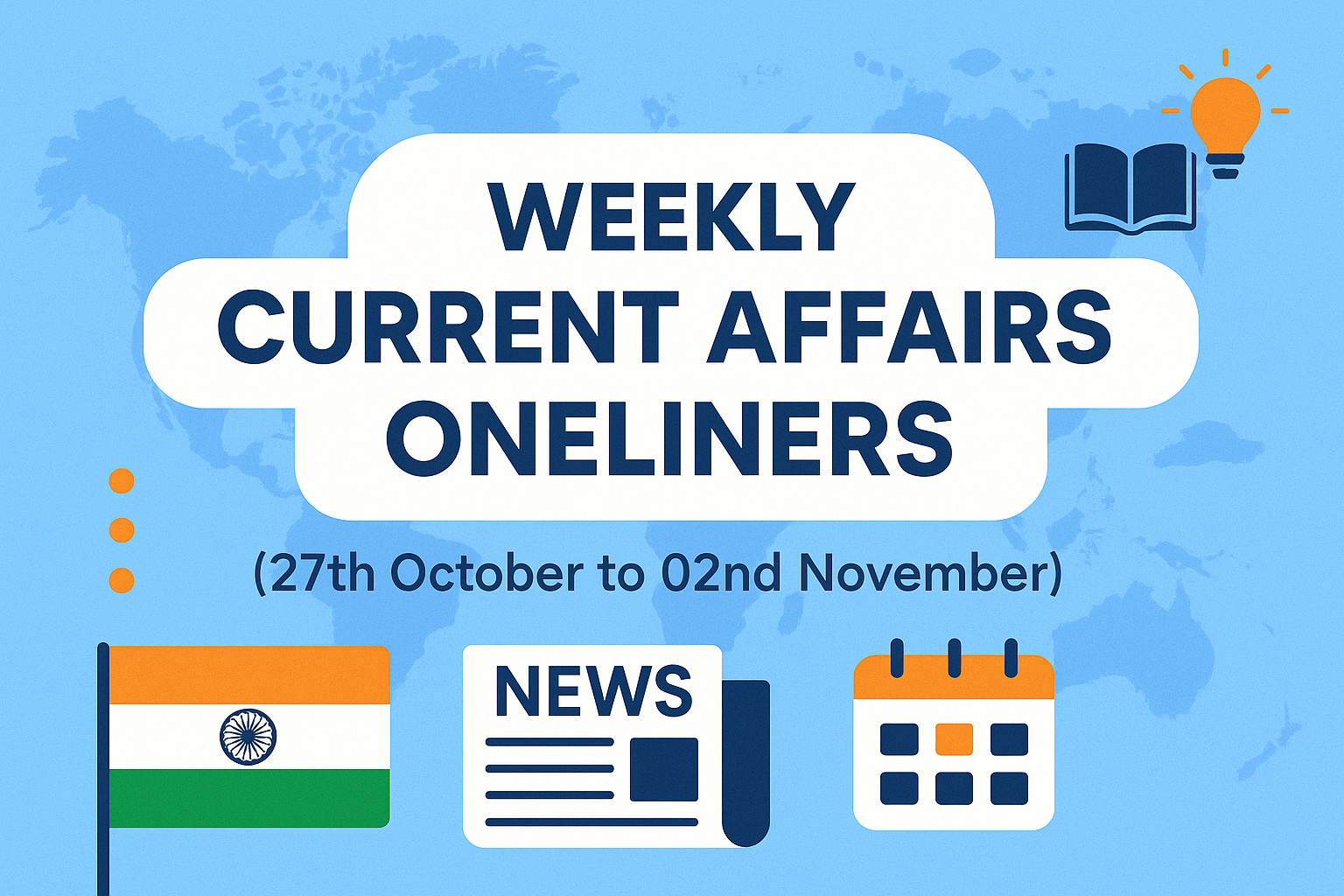 Weekly Current Affairs One Liners 27th October to 02nd November