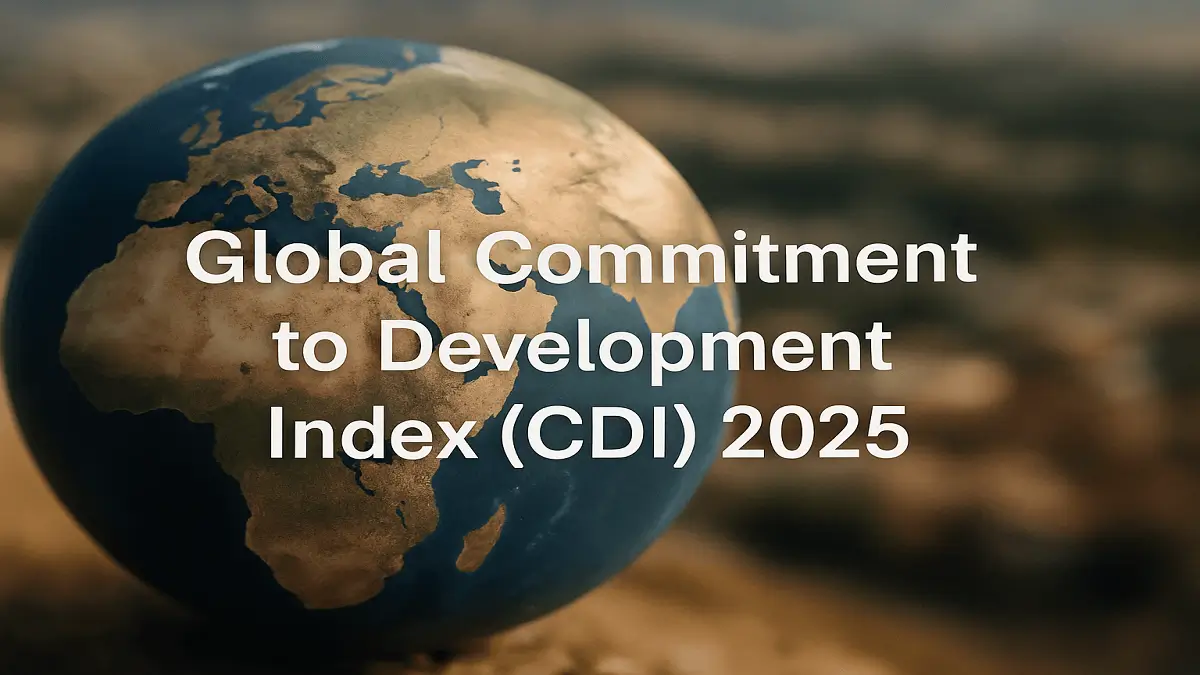 India Ranks 36th in Global Commitment to Development Index (CDI) 2025