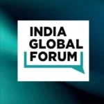 India Global Forum (IGF) Launches $250 Million Fund to Take Indian Brands Global