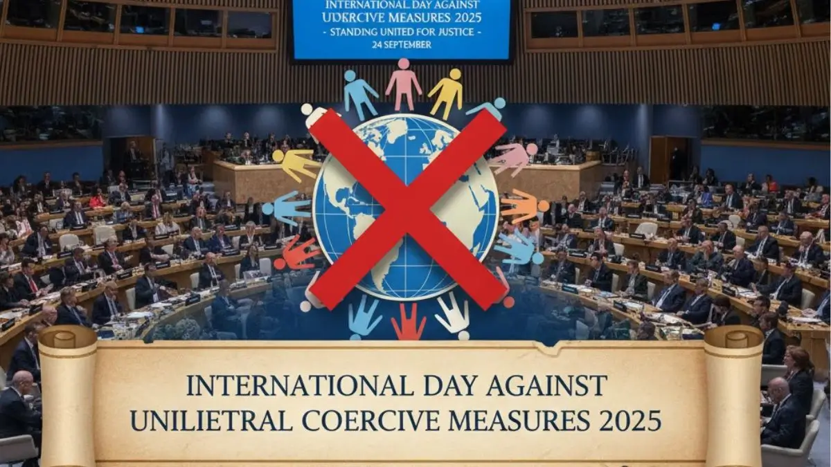 International Day Against Unilateral Coercive Measures 2025