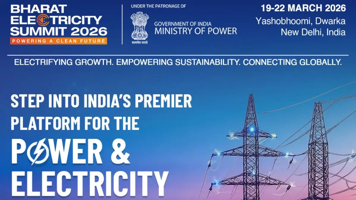 Bharat Electricity Summit 2026: India to Host Global Power Sector Meet in March