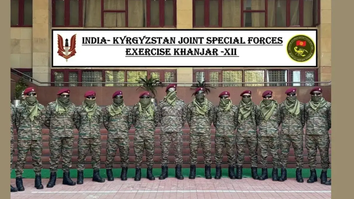13th India-Kyrgyzstan Joint Military Exercise KHANJAR-XIII Scheduled in Assam